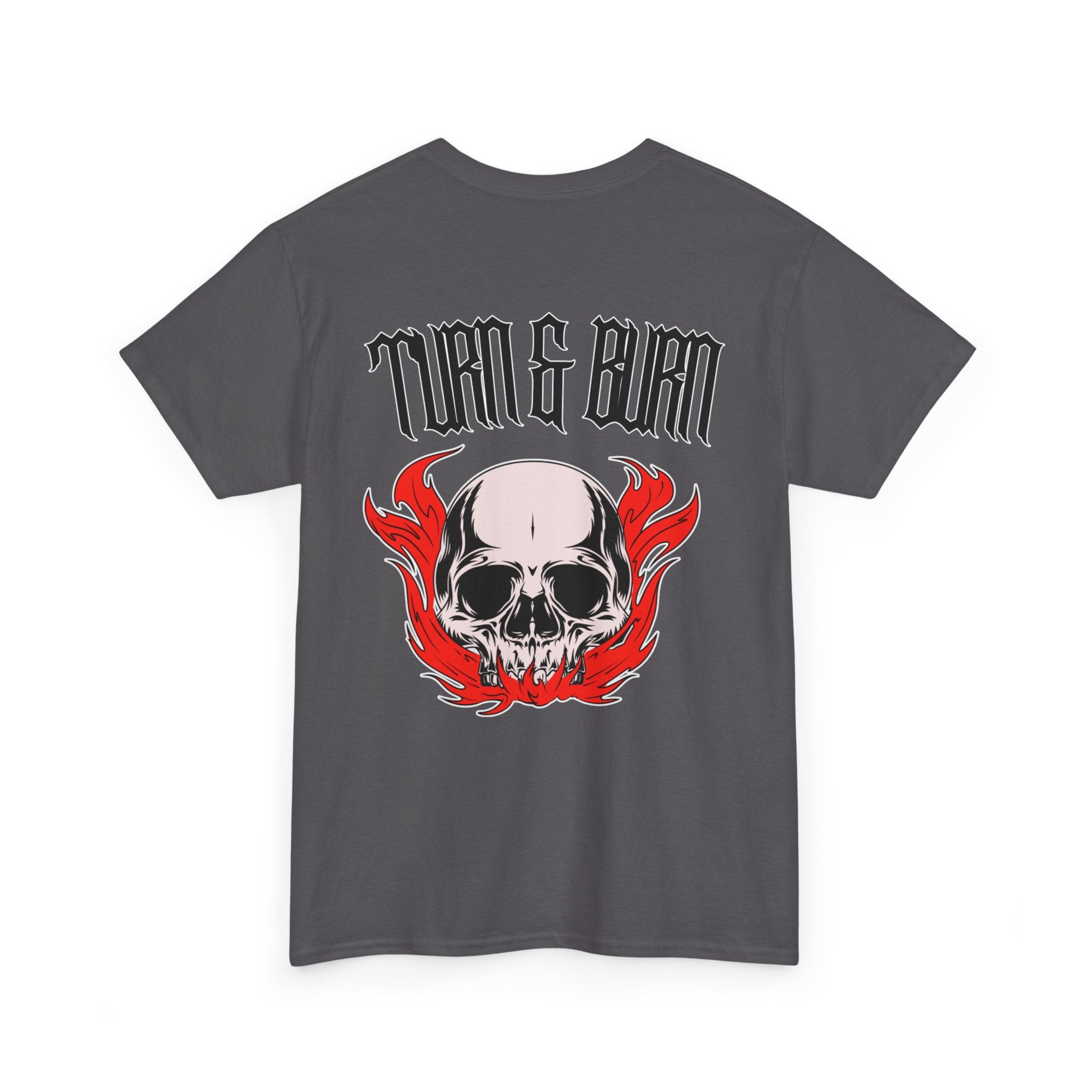 Turn & Burn Skull Tee — Gothic Flame Graphic T-Shirt