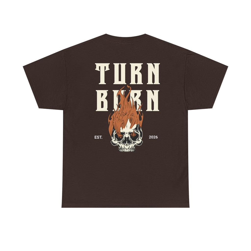 Turn Burn Skull Tee — Flame Skull Graphic T-Shirt