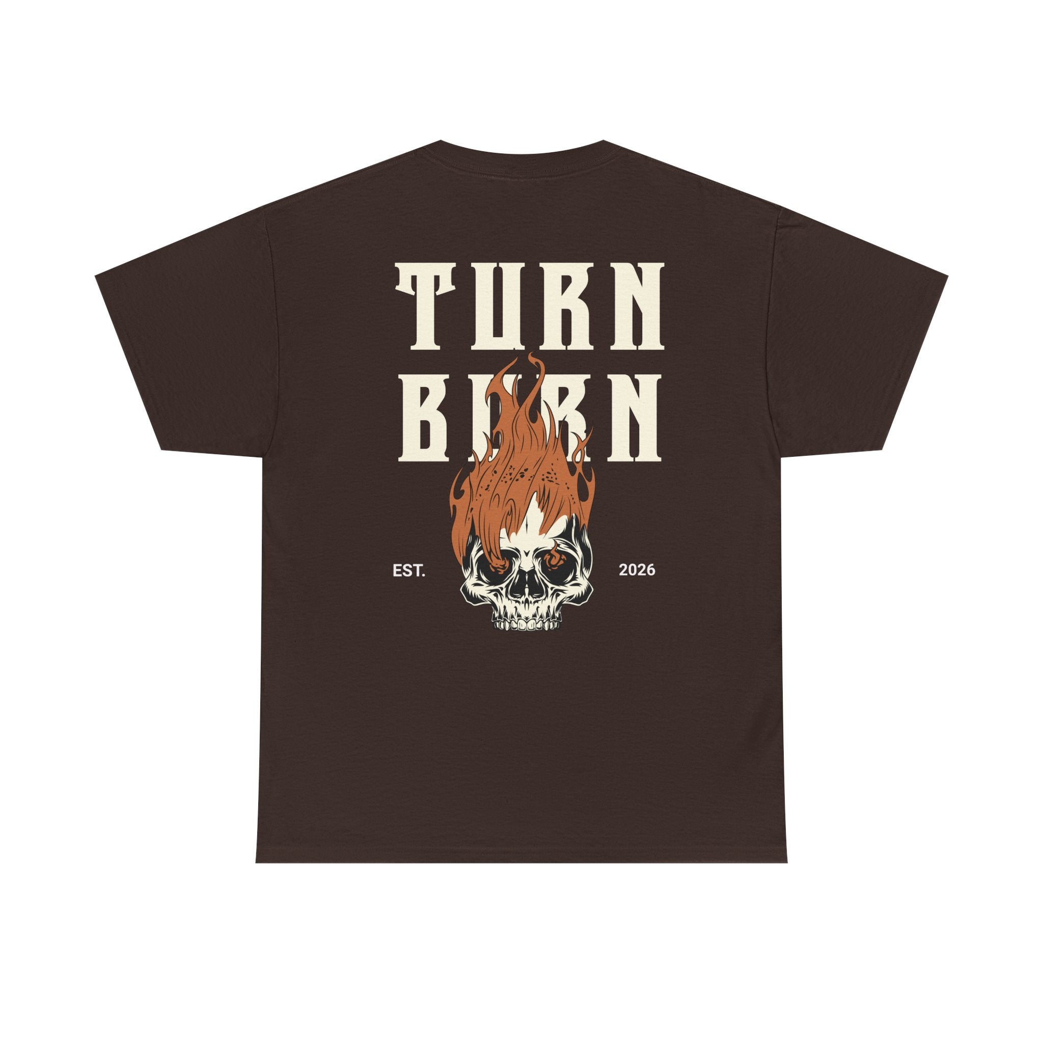 Turn Burn Skull Tee — Flame Skull Graphic T-Shirt